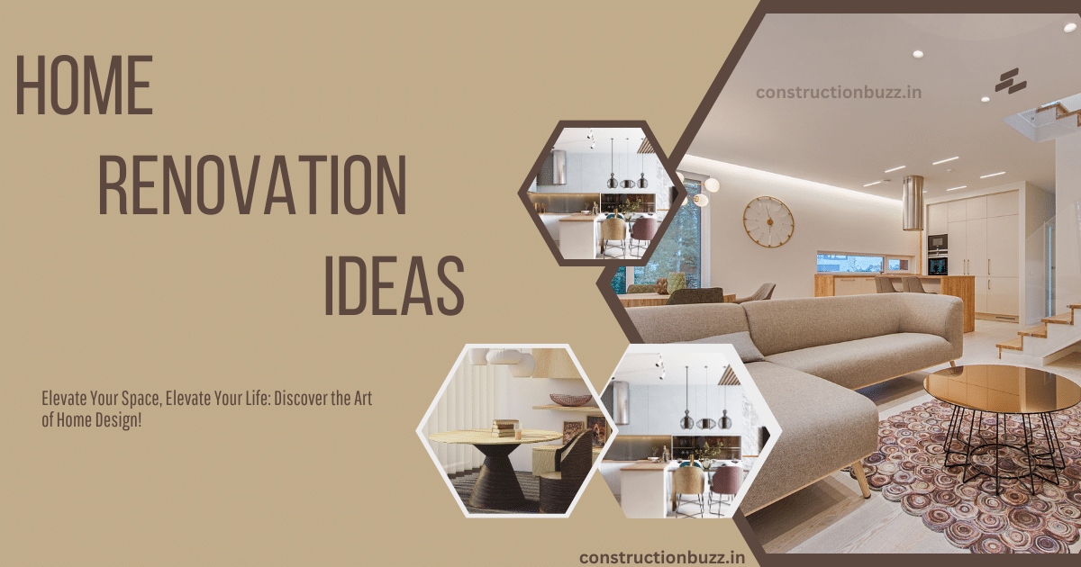 Home Renovation Ideas